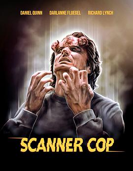 番茄视频《超能特警 Scanner Cop》免费在线观看